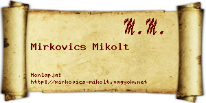 Mirkovics Mikolt névjegykártya